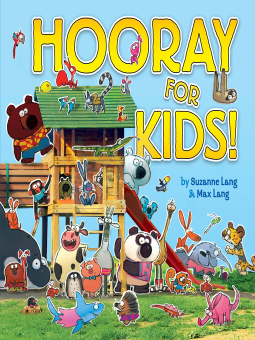 Title details for Hooray for Kids by Suzanne Lang - Wait list